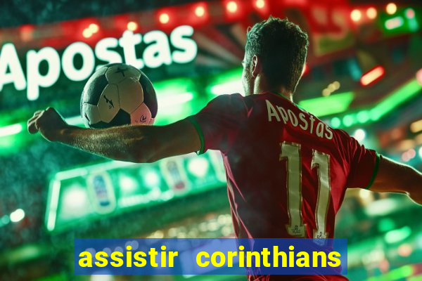 assistir corinthians x s o paulo futemax